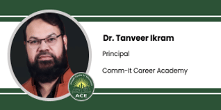 Comm-it Career Academy, Principal: Dr. Tanveer Ikram Interview